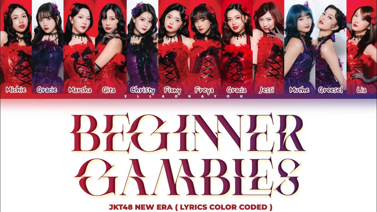 JKT48 - Beginner's Gamble ( Lyrics Color Coded )