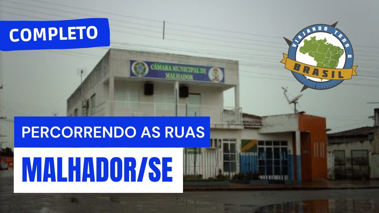 Malhador/SE - Especial - Viajando Todo o Brasil