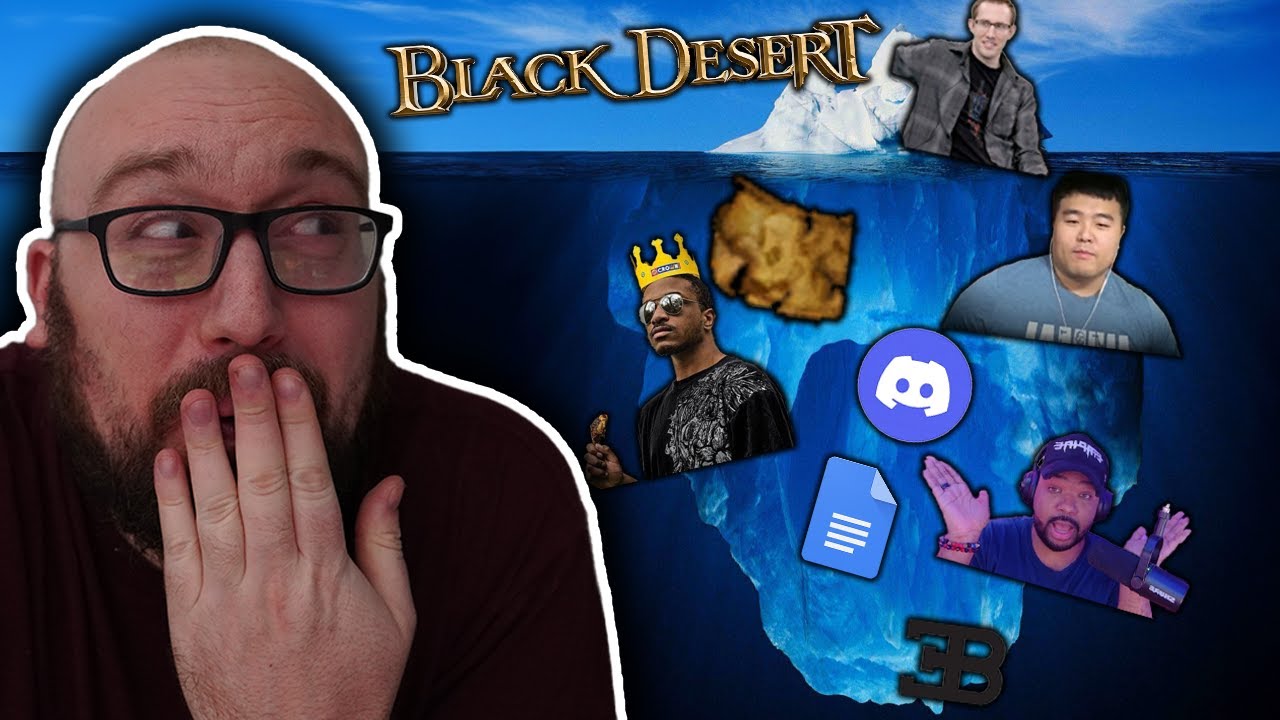 The Black Desert Iceberg of Drama