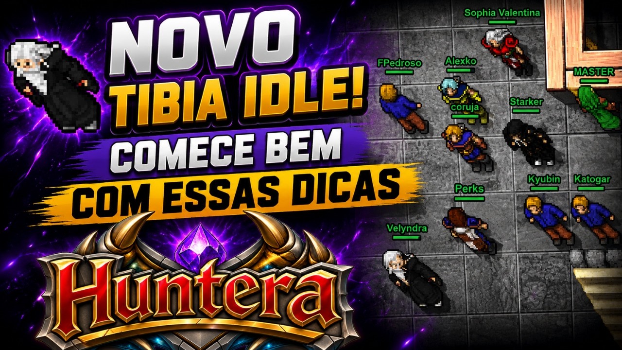 LAN&Ccedil;OU! Comece bem no Huntera com essas dicas para iniciantes! Tibia IDLE com RMT - MMO IDLE