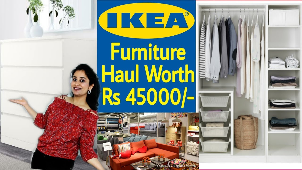 IKEA Furniture Haul Worth Rs. 45,000/-  , IKEA PAX Wardrobe  IKEA MALM Chest of Drawers  Assembly