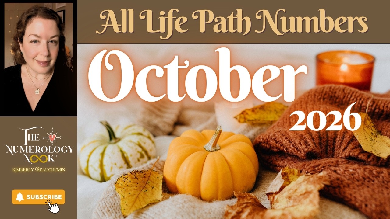 OCTOBER 2026 - ALL LIFE PATH NUMBERS (Time Stamps) -🍂🎃✨ #numerology #goals #horoscope #october