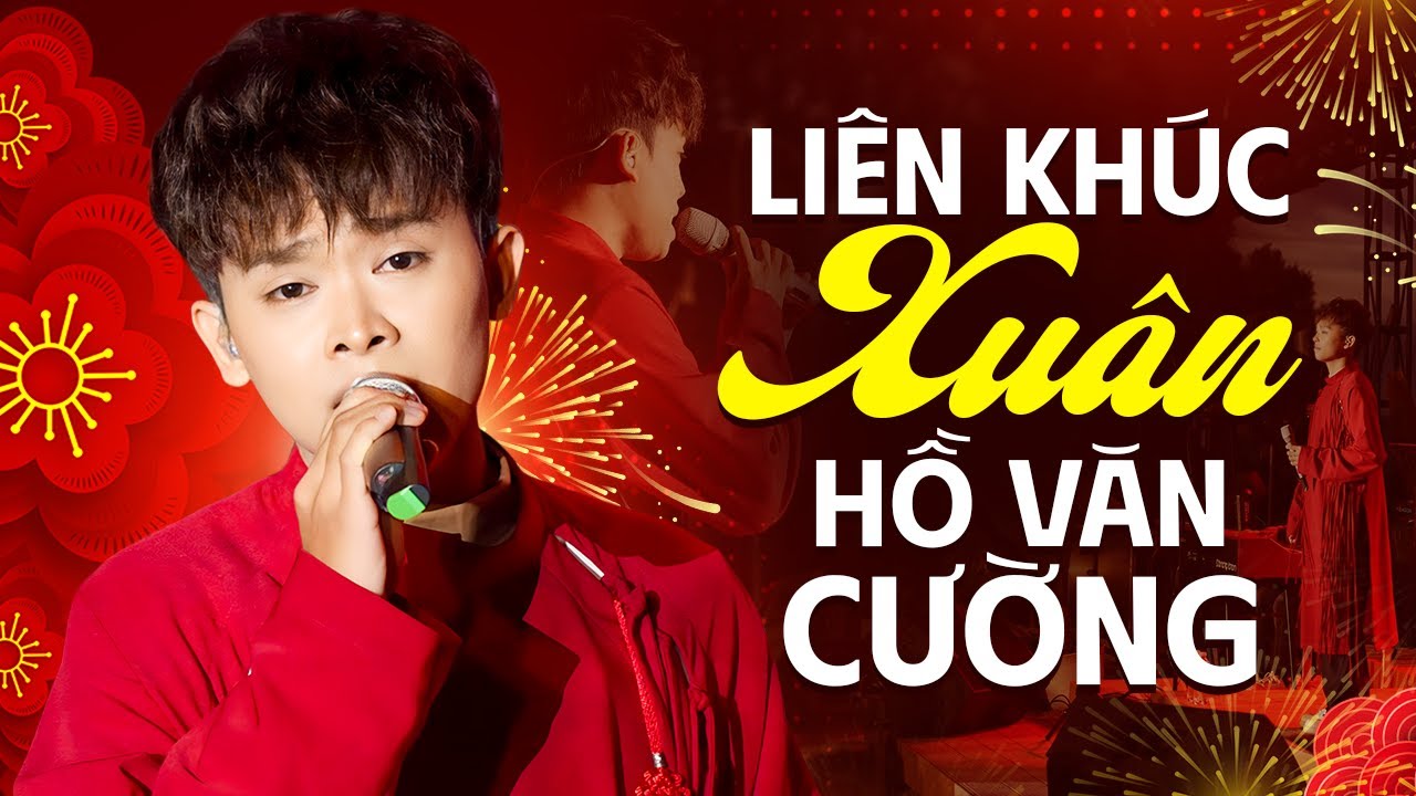 Câu Chuyện Đầu Năm - Đón Xuân Này Nhớ Xuân Xưa - Hồ Văn Cường | Nhạc Xuân 2026 Hay Nhất