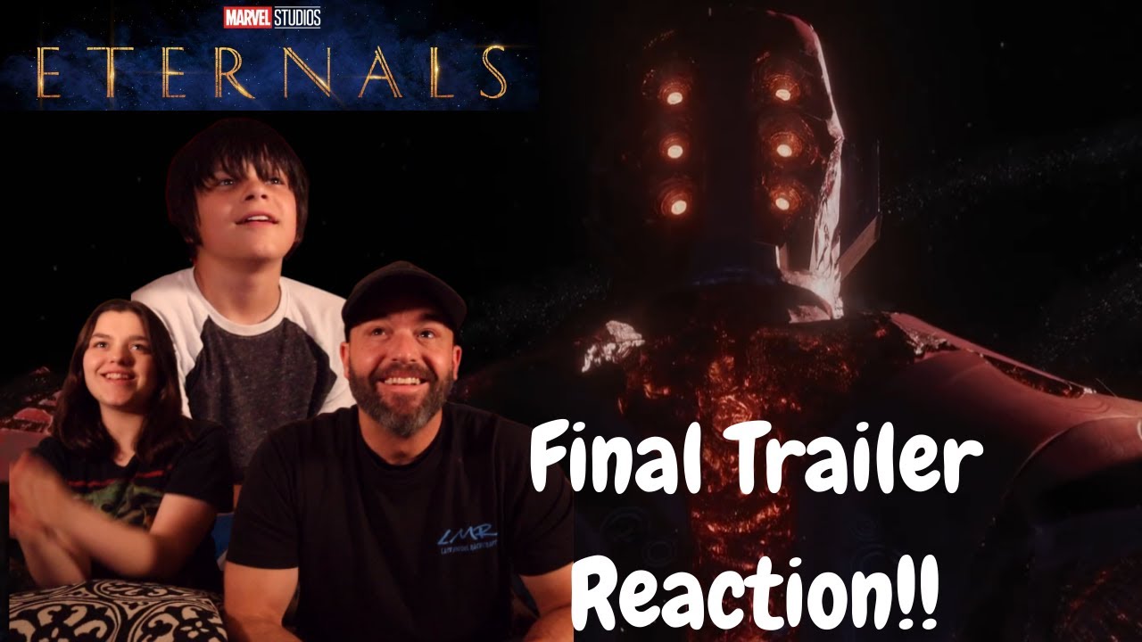 Marvel Studios’ Eternals - Final Trailer- REACTION!!!