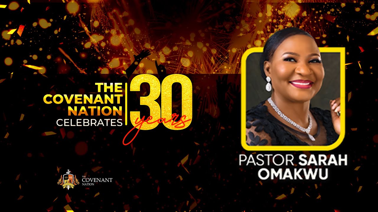 Pastor Sarah Omakwu || Session 1 || Day 4 || The Covenant Nation Celebrate 30 Years|| 6th Sep 2024