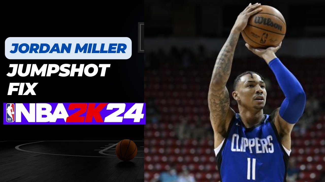 Jordan Miller Jumpshot Fix NBA 2k24