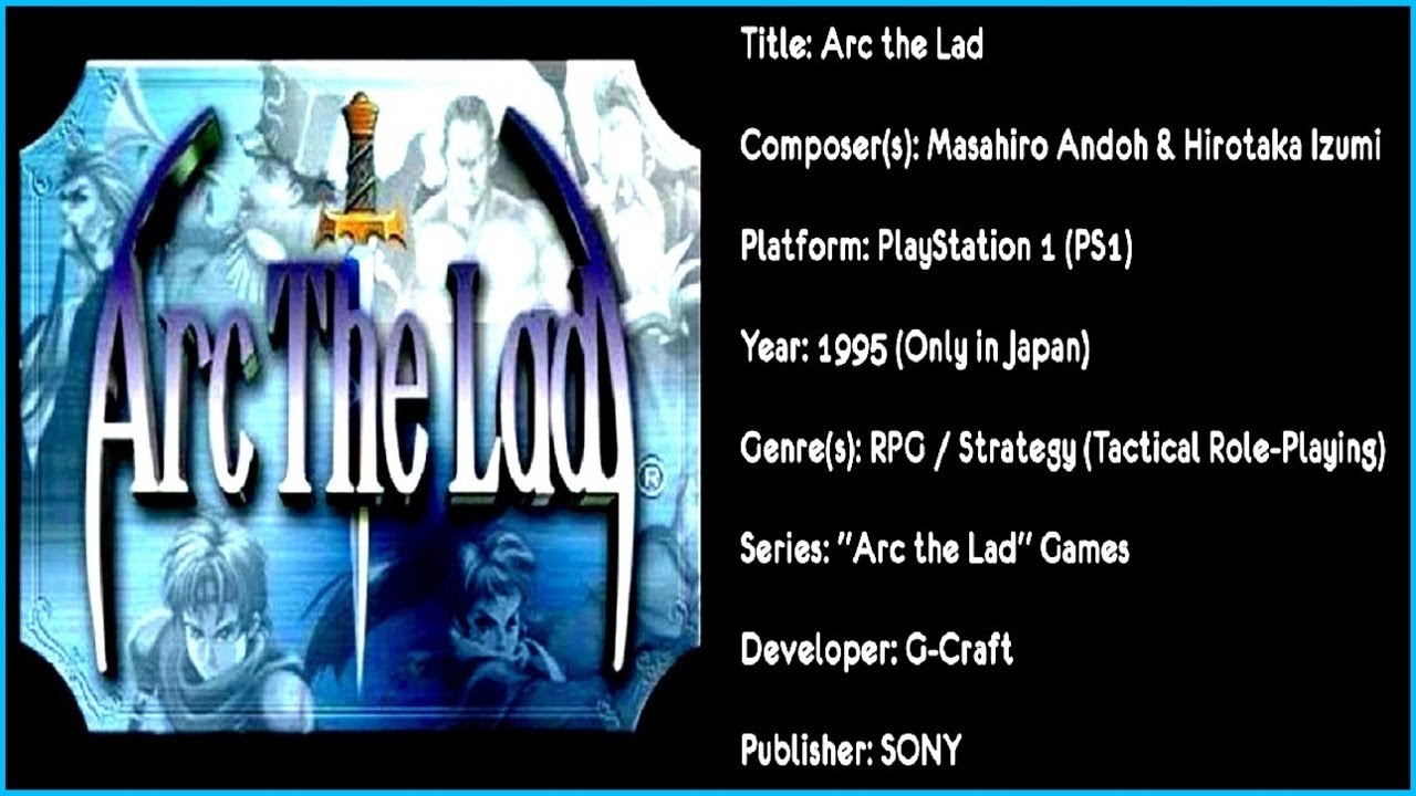 Arc The Lad (PS1) [Soundtrack in QUAD HD & 320 KBPS]