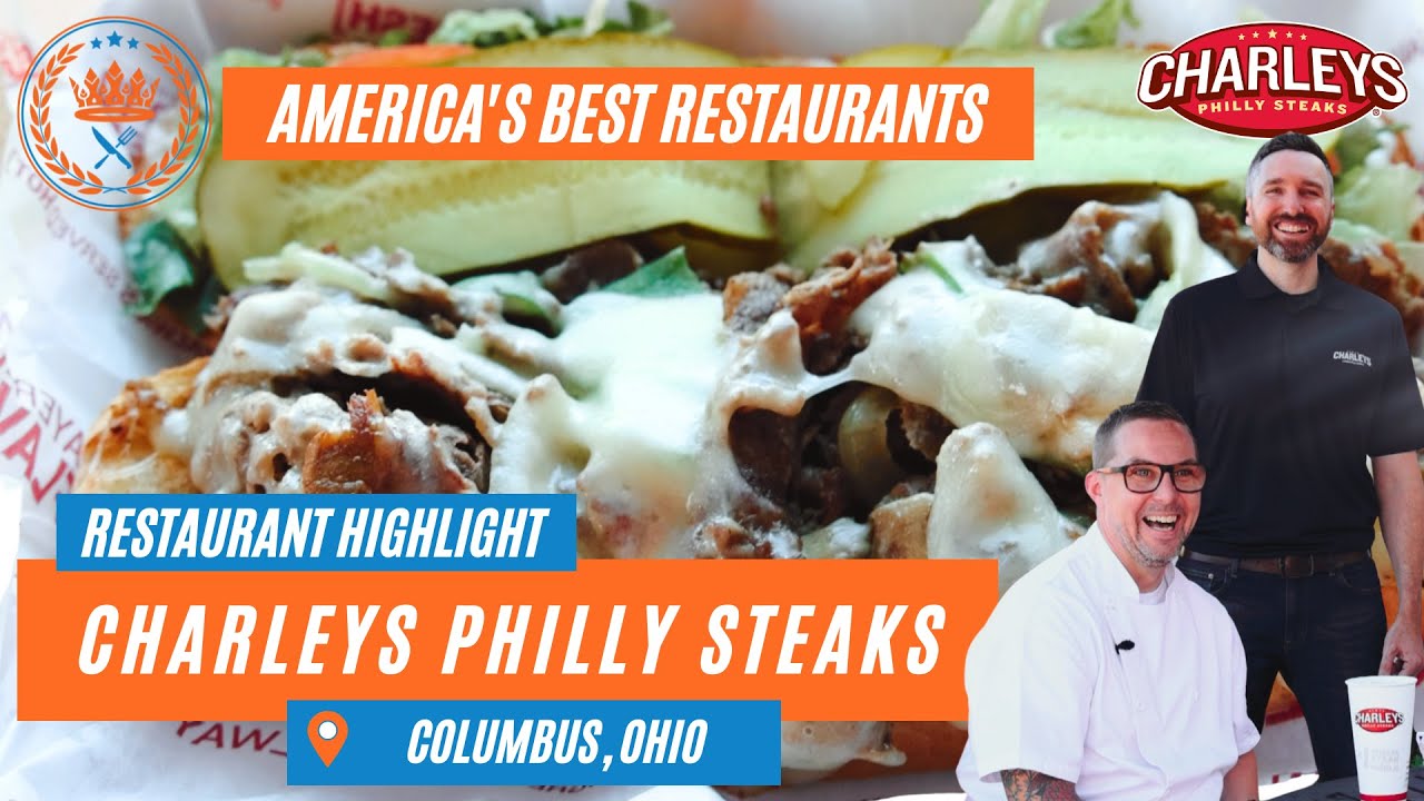 Charleys Philly Steaks Has A Great Story, And Great Food!