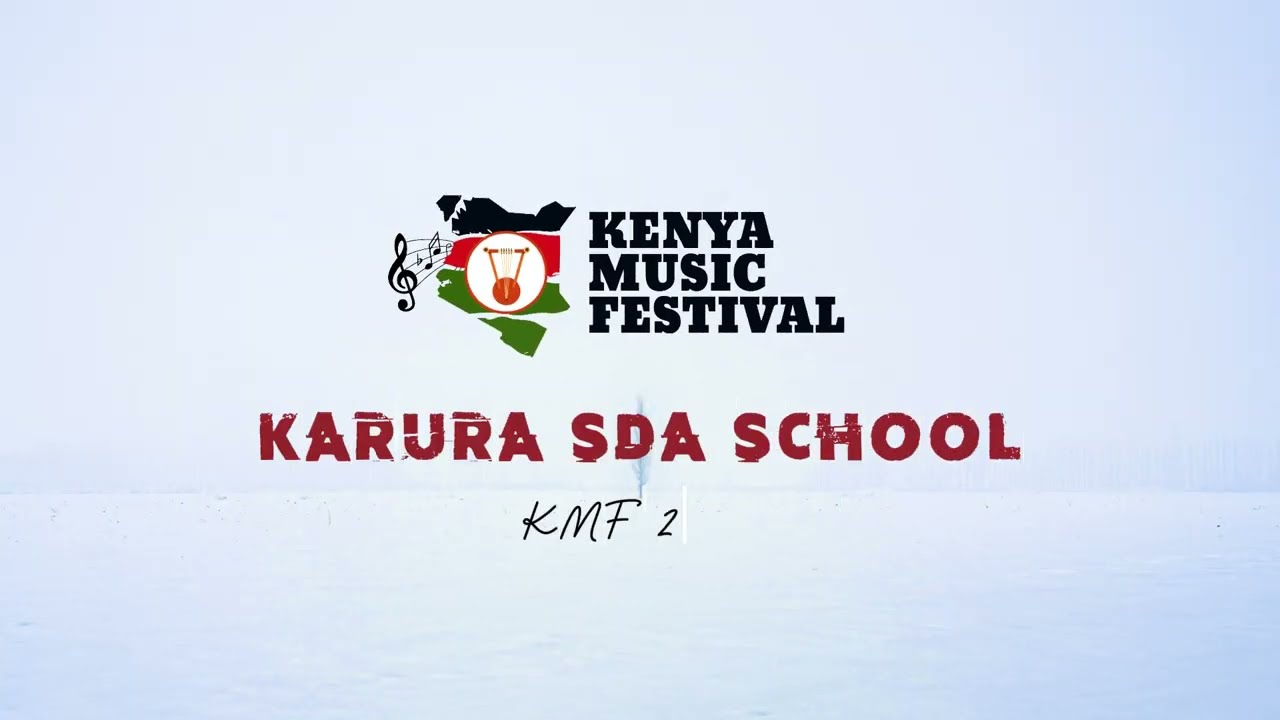 KARURA SDA SCHOOL KMF 2024 HIGHLIGHTS.    #music #choir #kmf #africa #sda
