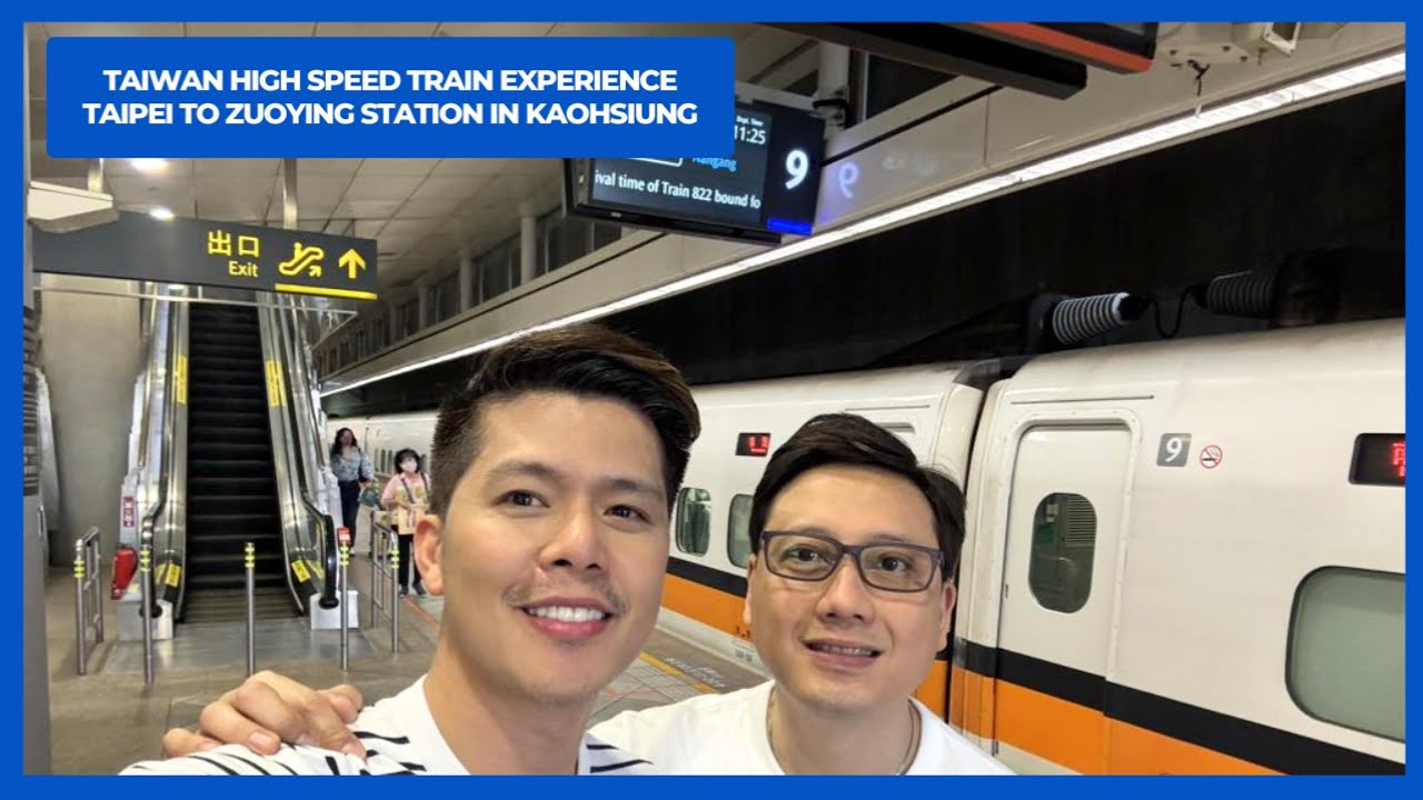 Taiwan High Speed Train Experience