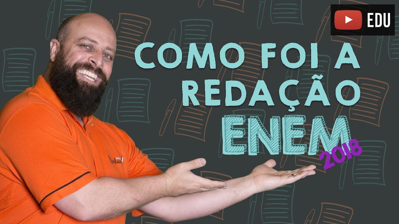 Como foi a redação do ENEM 2018 [Prof Noslen]