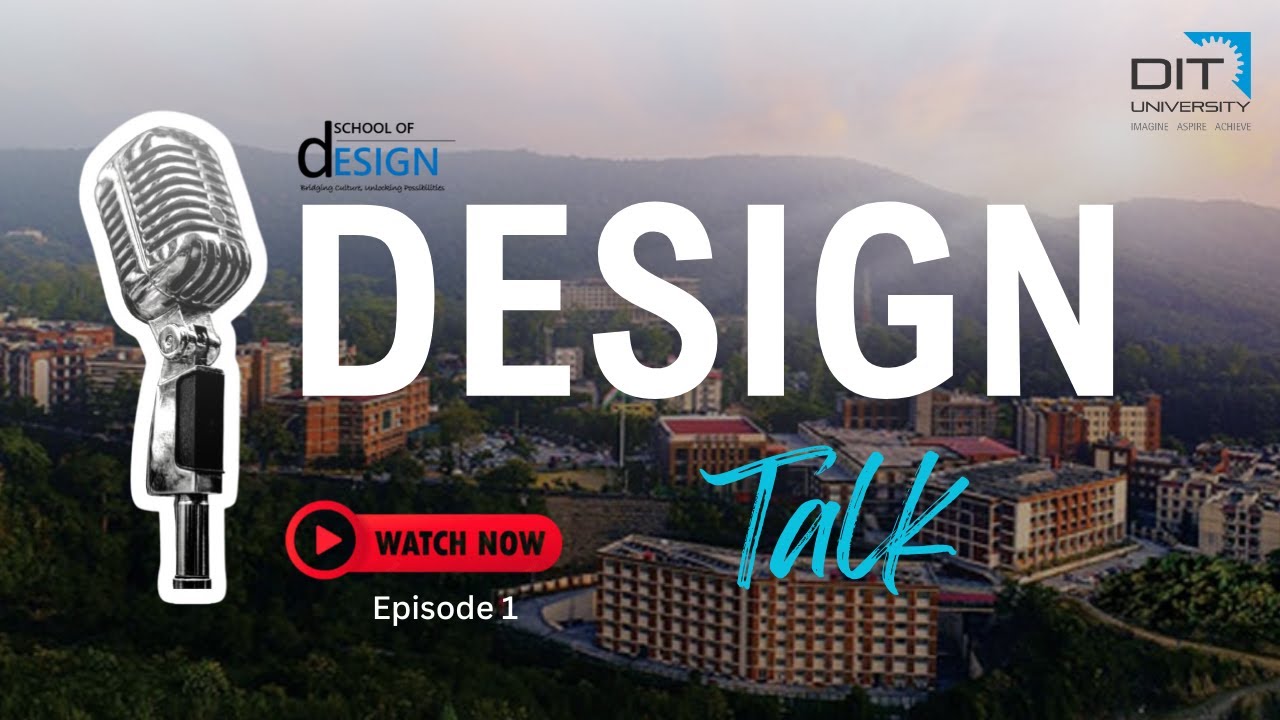 Design Talk Episode 1 | School of Design Podcast | DIT University