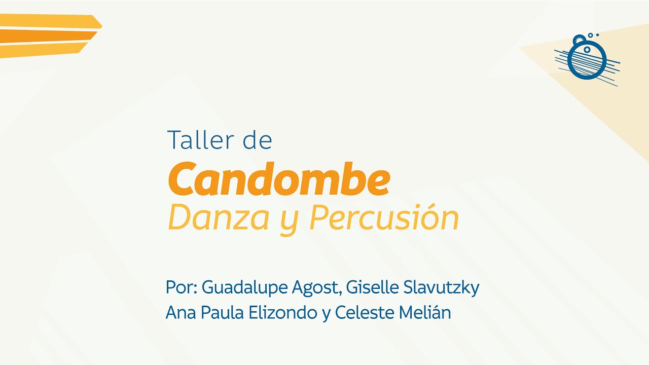 Candombe Danza - Xama / LA UNSJ TE ACOMPAÑA