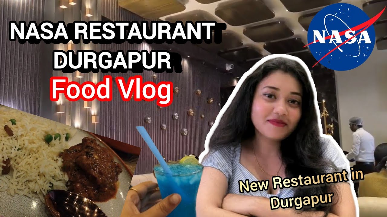 NASA Restaurant Durgapur 🍽️ | New Classy Restaurant Food Vlog ✨ #minivlog #foodvlog #nasa #vlog