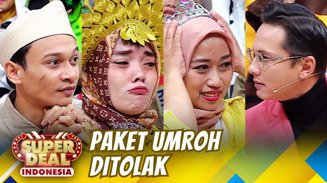 WADUH! Tedi, Anis & Novi Tolak Paket Umroh Hingga Motor! - Super Deal Indonesia 2023
