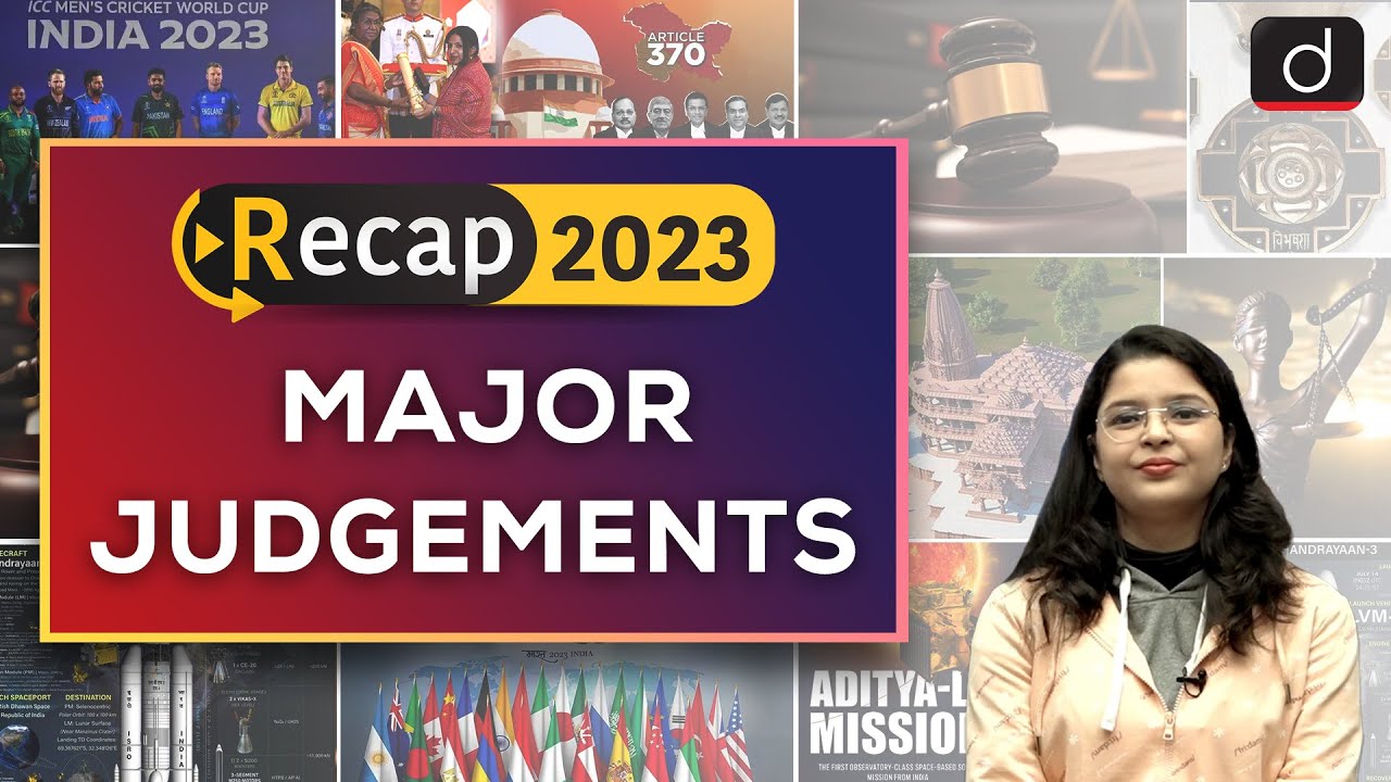 Recap 2023 | Important Judgements of 2023 | Drishti IAS English