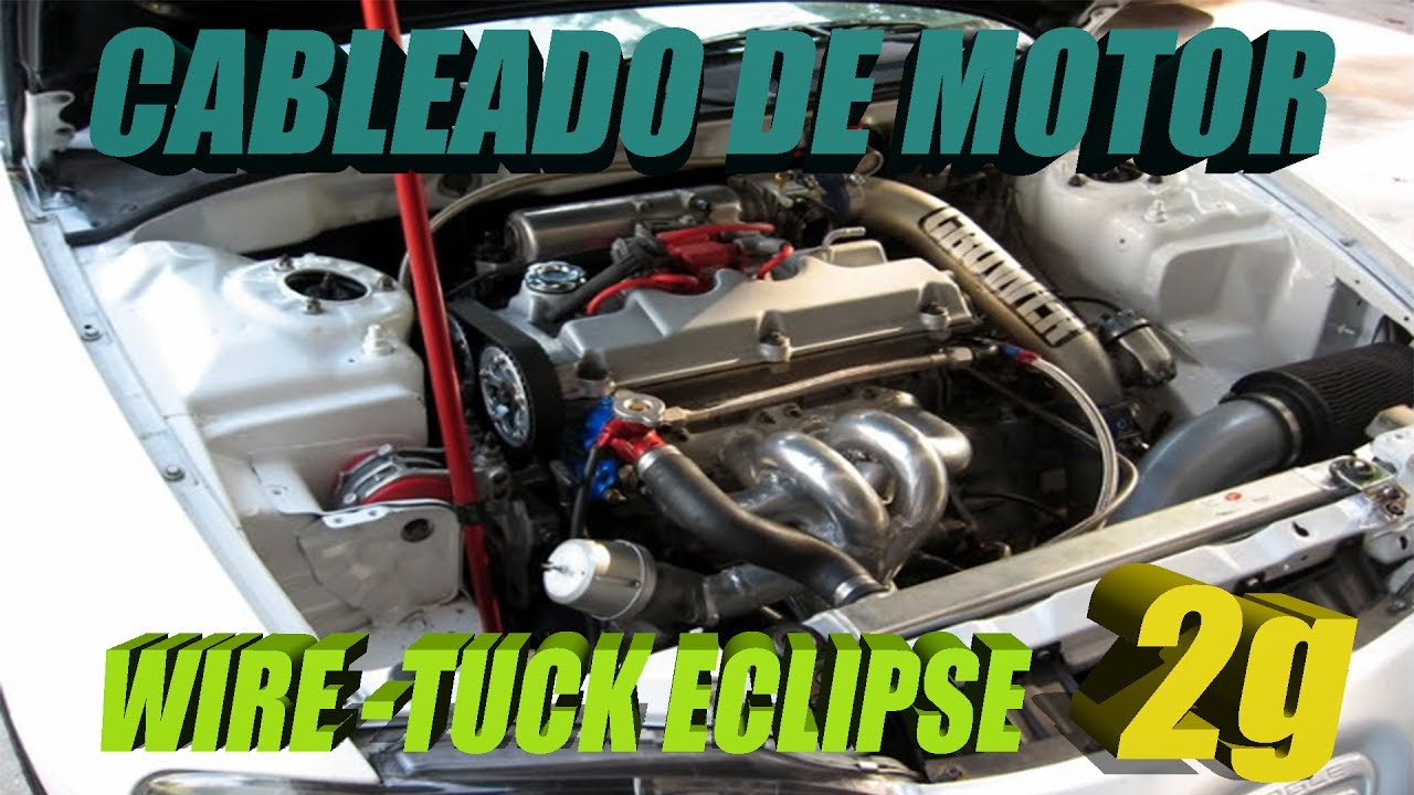 EL CABLEADO ES UN DESASTRE l WIRE-TUCK l eclipse 2g