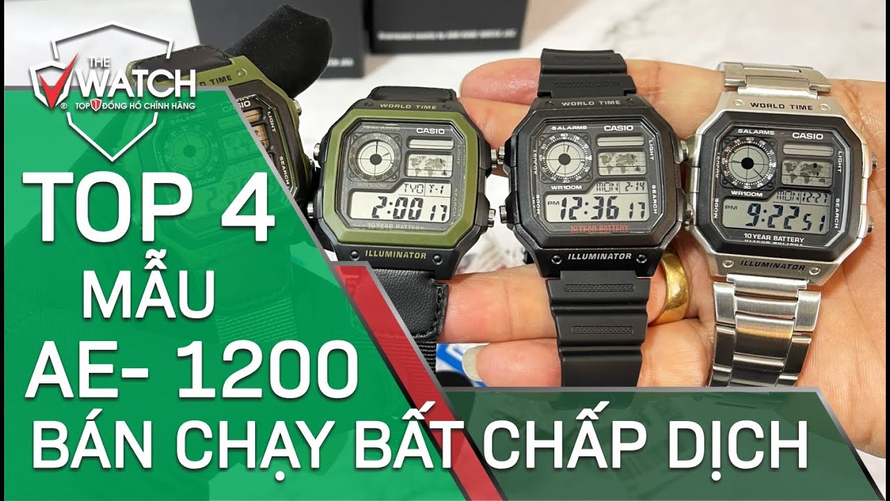 Top 4 Mẫu Đồng Hồ Casio AE-1200 Bán Chạy Bất Chấp Dịch Dã