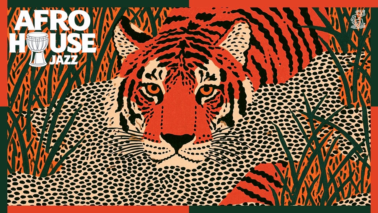 The Tigers Room | Afro House Jazz Mix | Deep Groove Session for Work & Focus