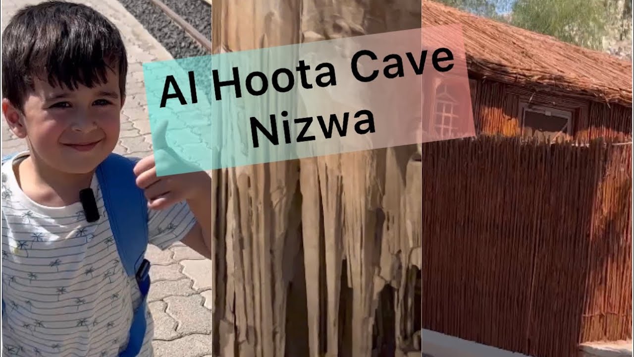 Al Hoota Cave|| Nizwa|| Saudi Arabia to Oman|| vlog # 8