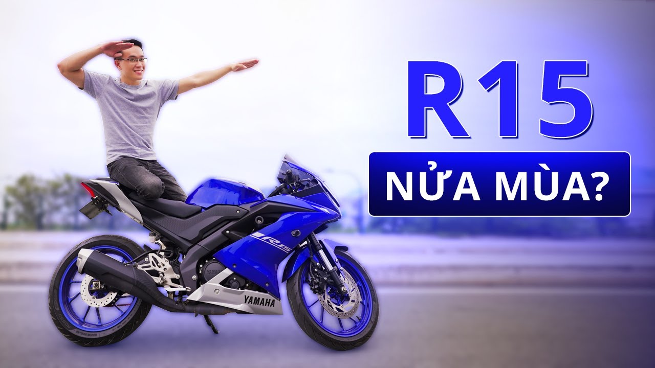 DÂN CHƠI NỬA MÙA mới đi Yamaha R15?