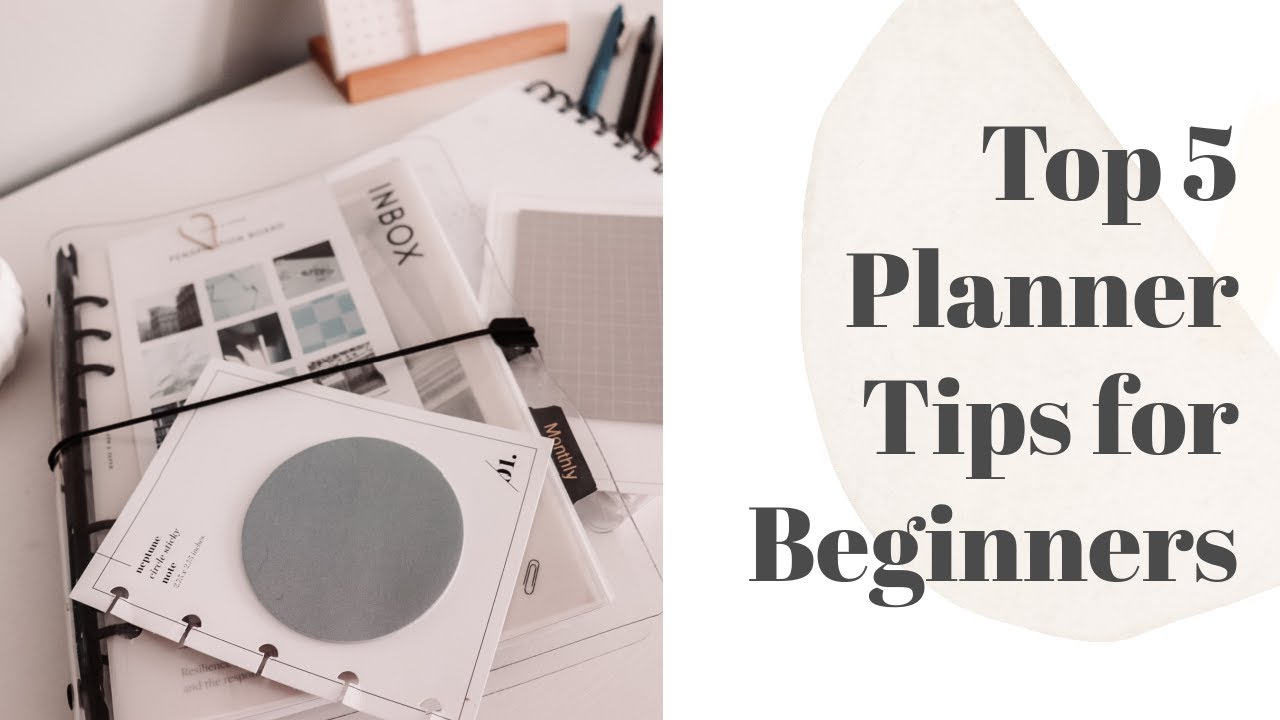 Top 5 Beginner Planner Tips