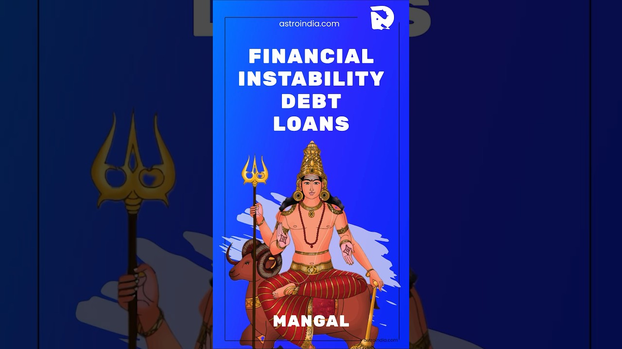 Astrology For Loans and Debts in Life: Importance of Mars and Moon