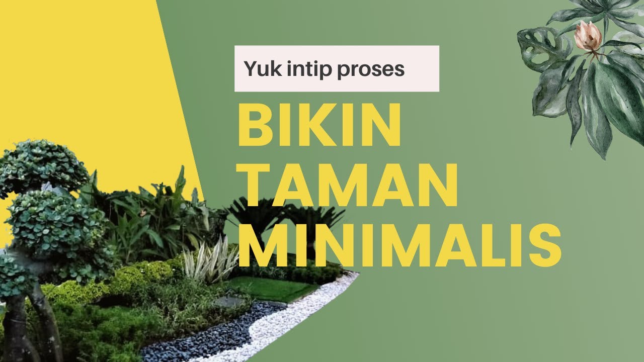 Yuk Intip Proses Pembuatan Taman Minimalis