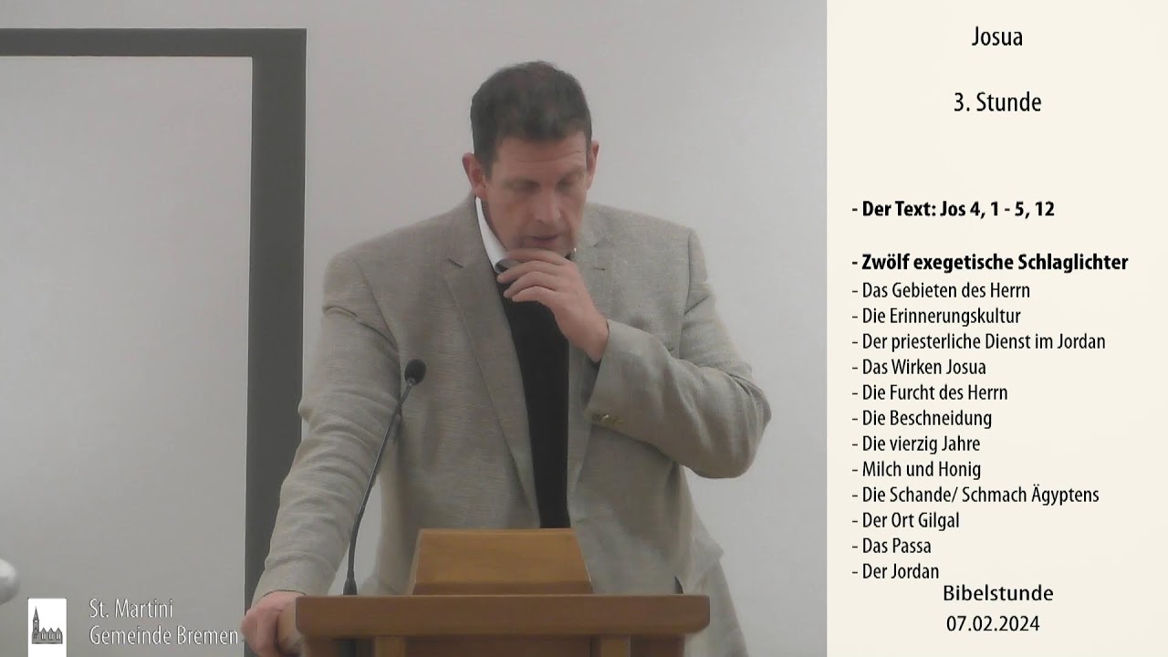 Bibelstunde am 07.02.2024 Das Buch Josua 4. Stunde
