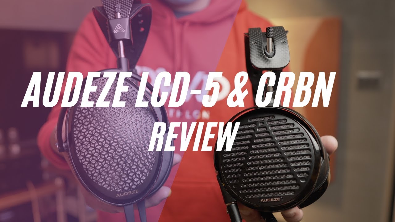 Audeze 旗艦耳機LCD-5 & CRBN 介紹評測 (正體中文與英文字幕)