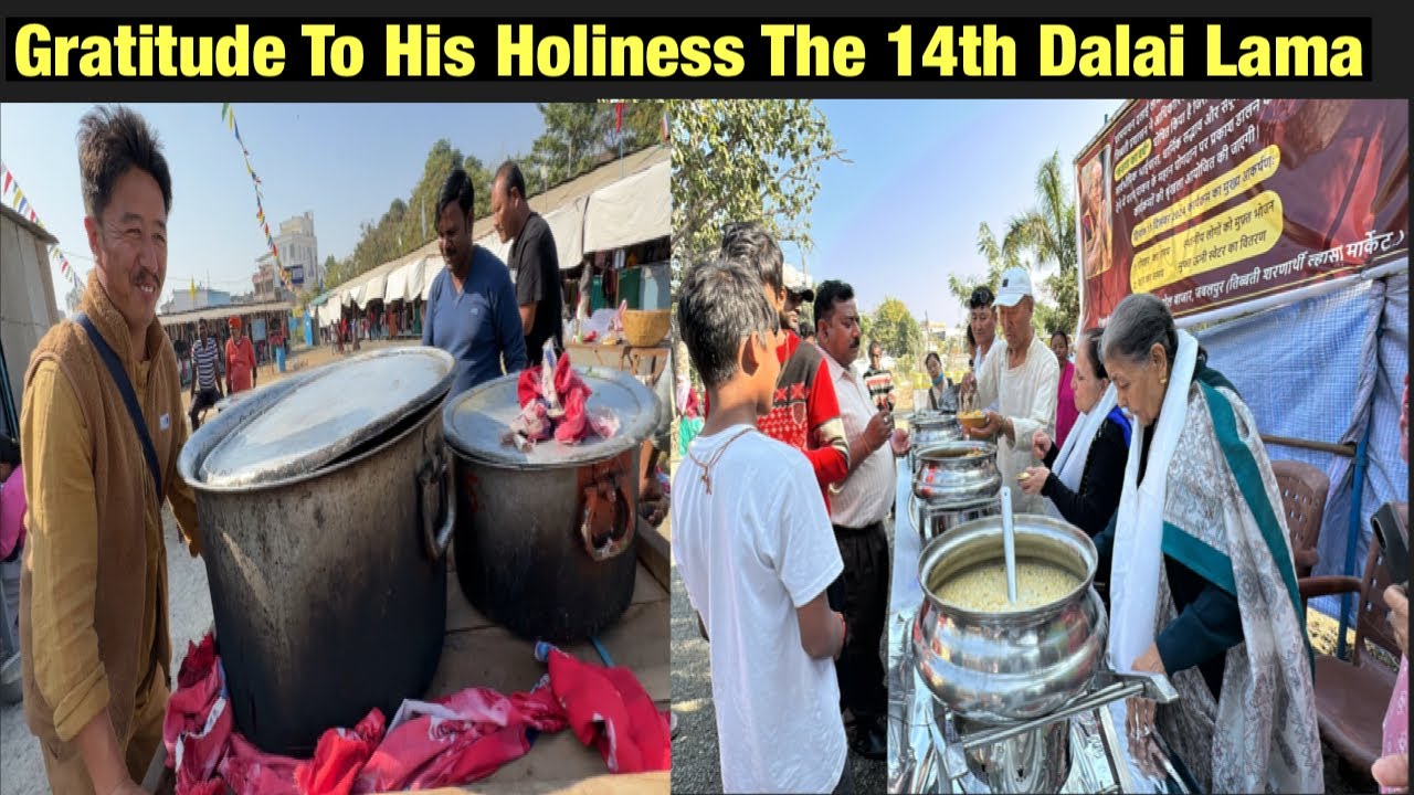 Heartfelt Gratitude To HH The 14th Dalai Lama Of Tibet || Jabalpur Tibetan Lhasa Market