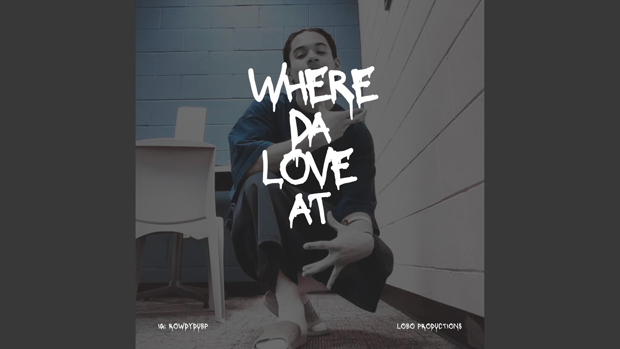 Where Da Love At