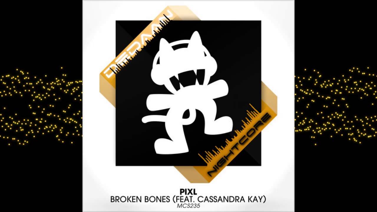 Broken Bones - dedaan nightcore version
