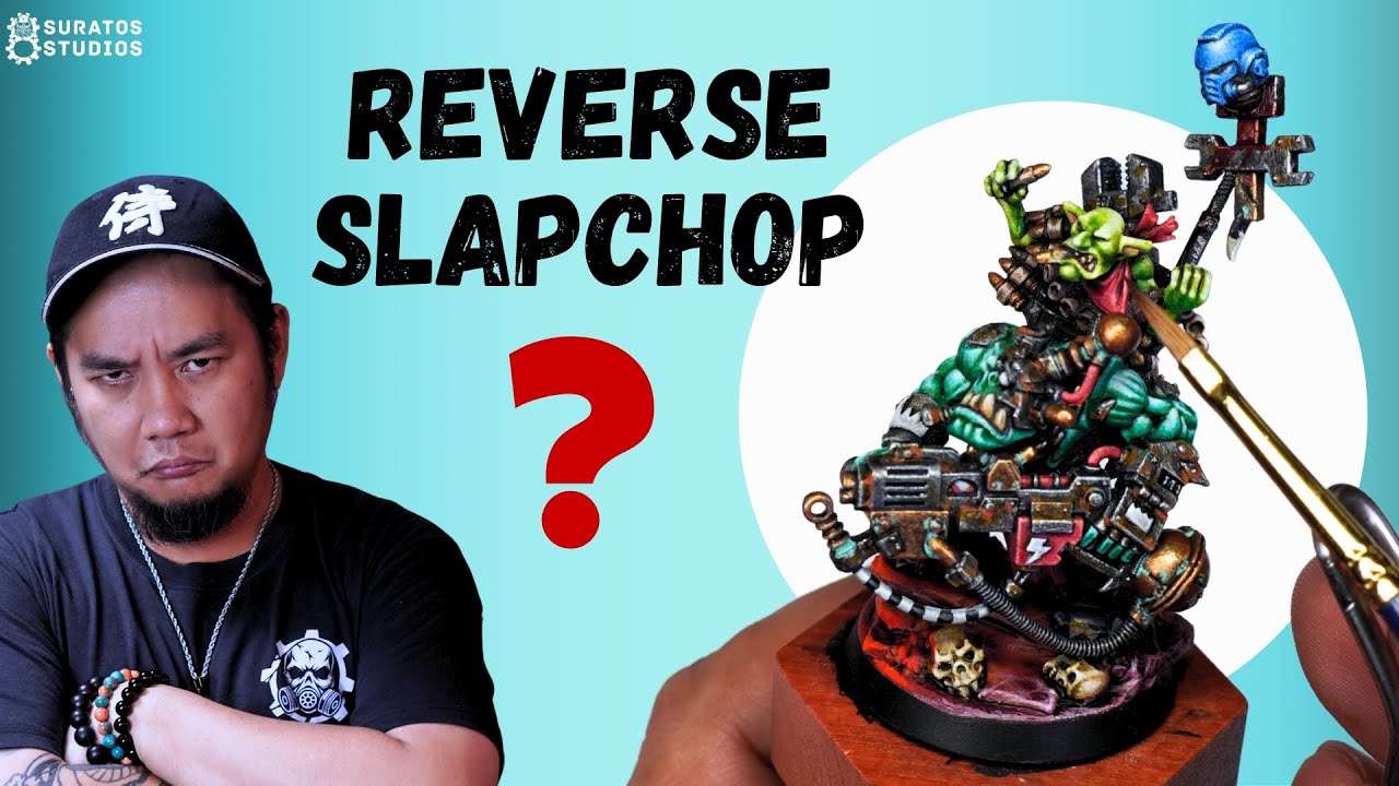 Reverse SLAPCHOP or CHOP SUEY 🔴  Warhammer for Beginners