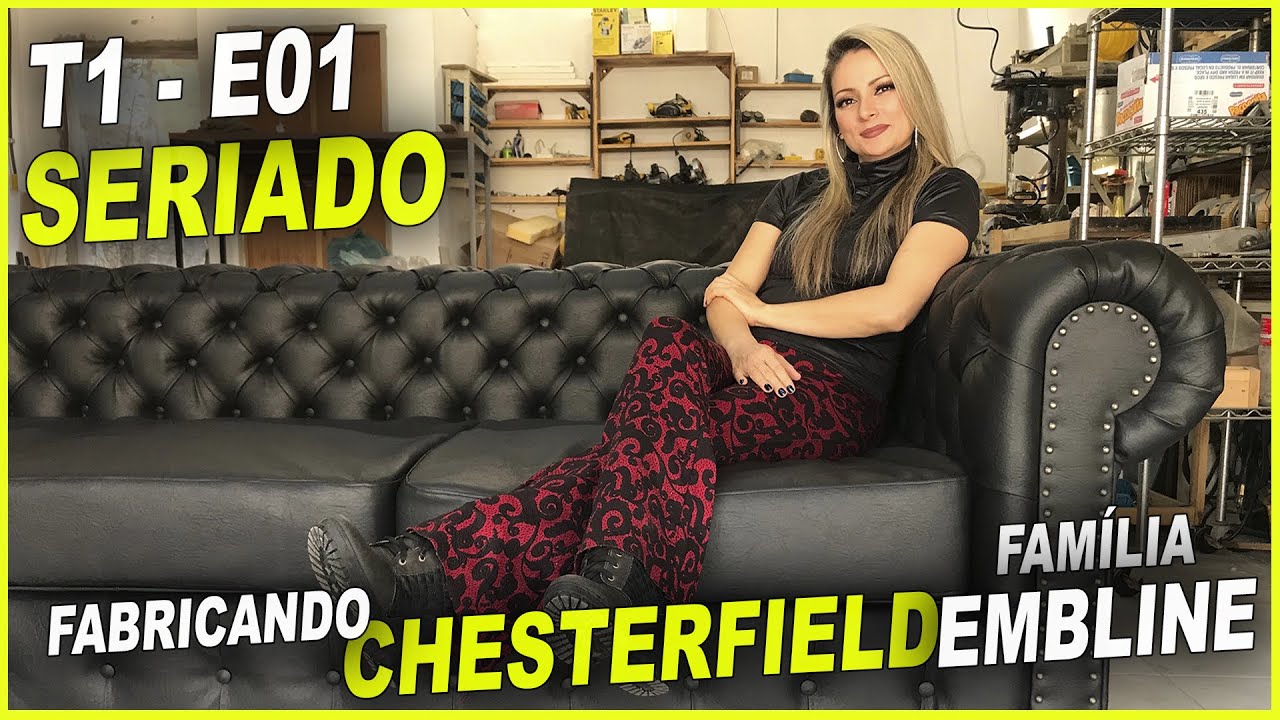 Como é feito na fábrica o Sofá Chesterfield passo a passo