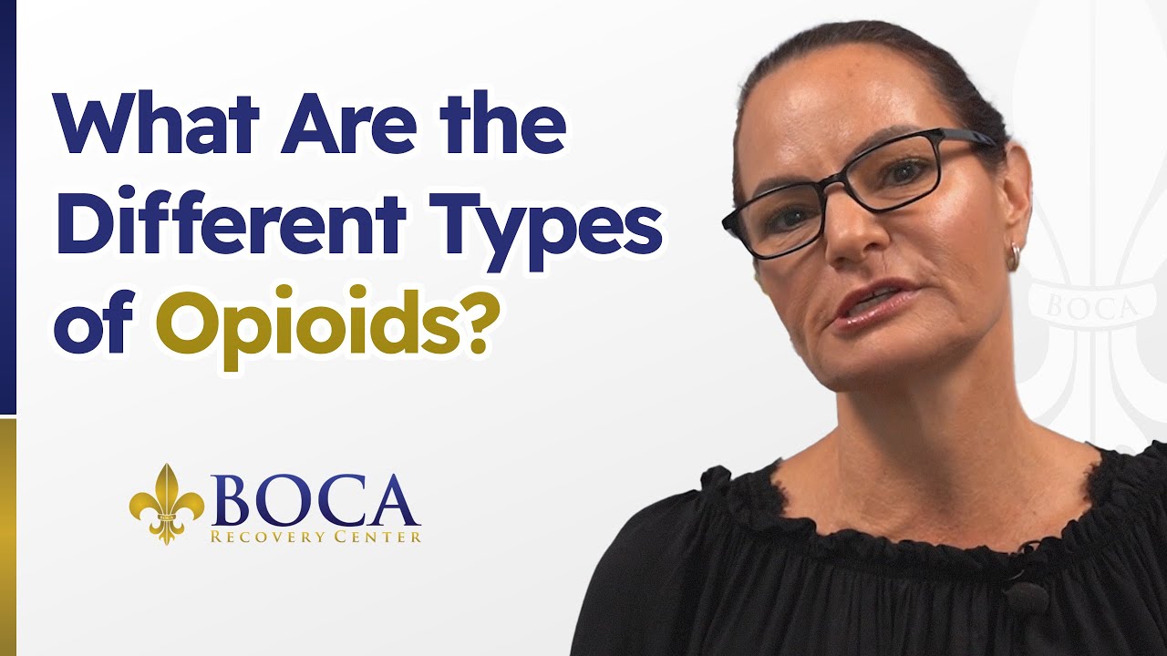 What Are the Different Types of Opioids?