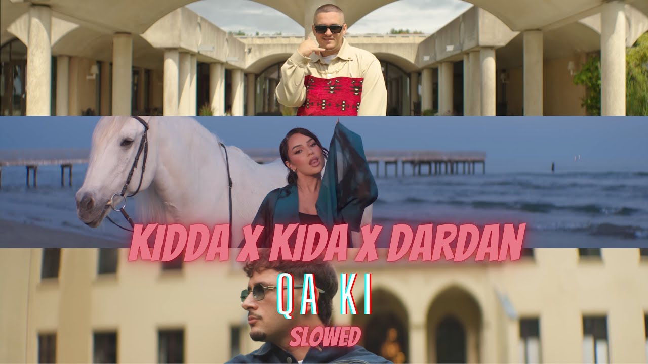 KIDDA x KIDA x DARDAN - QA KI (Slowed)