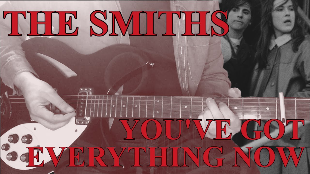 You've Got Everything Now by The Smiths | Guitar Cover (with Tab)