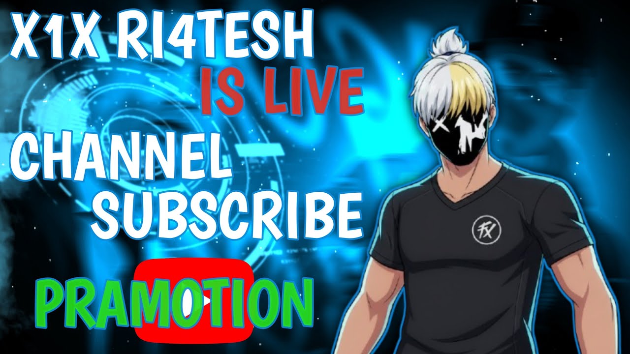 X1X__RI4TESH is live! gaming 👉channel subscribe for PRAMOTION