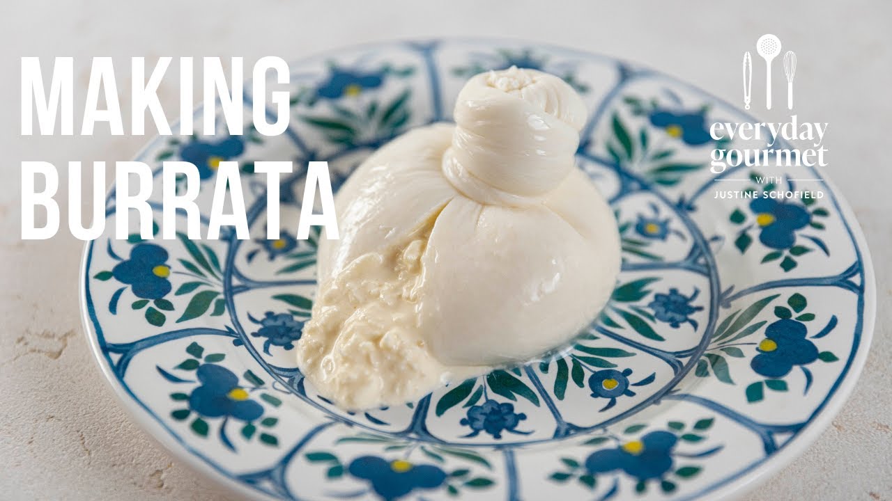 Making Burrata | EG12 Ep25