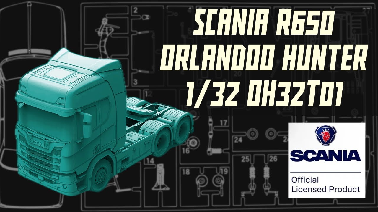 SCANIA R650 ORLANDOO HUNTER BUILD : THE OH32T01 1/32