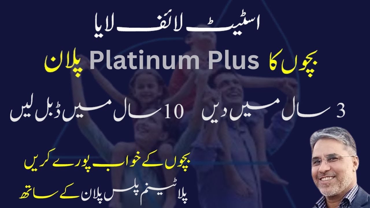 State Life's Platinum Plus for Kids / Three Payment Plan