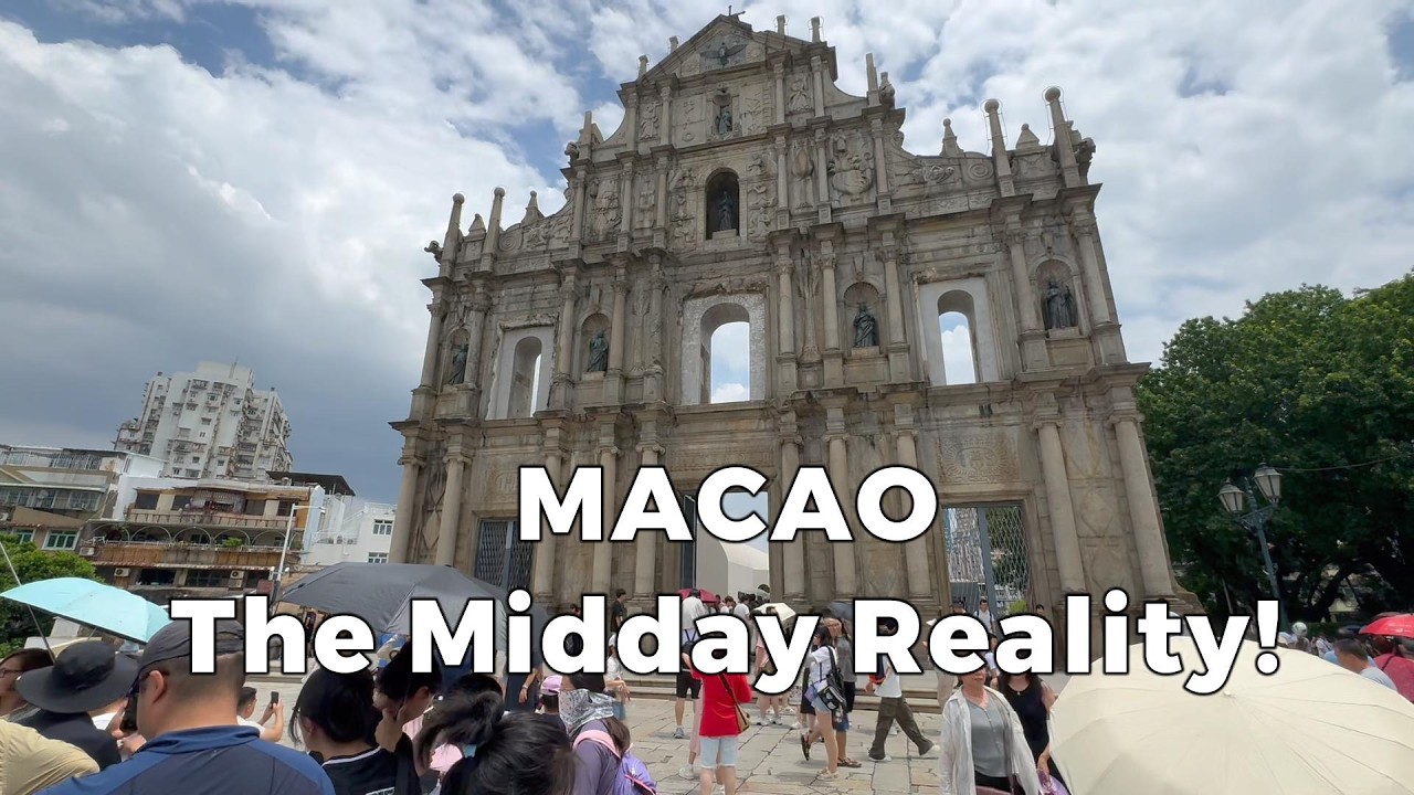 MACAO: The Midday Reality!  Part 1: Zhuhai Border to the Ruins of St. Paul’s   #travel #chinatravel