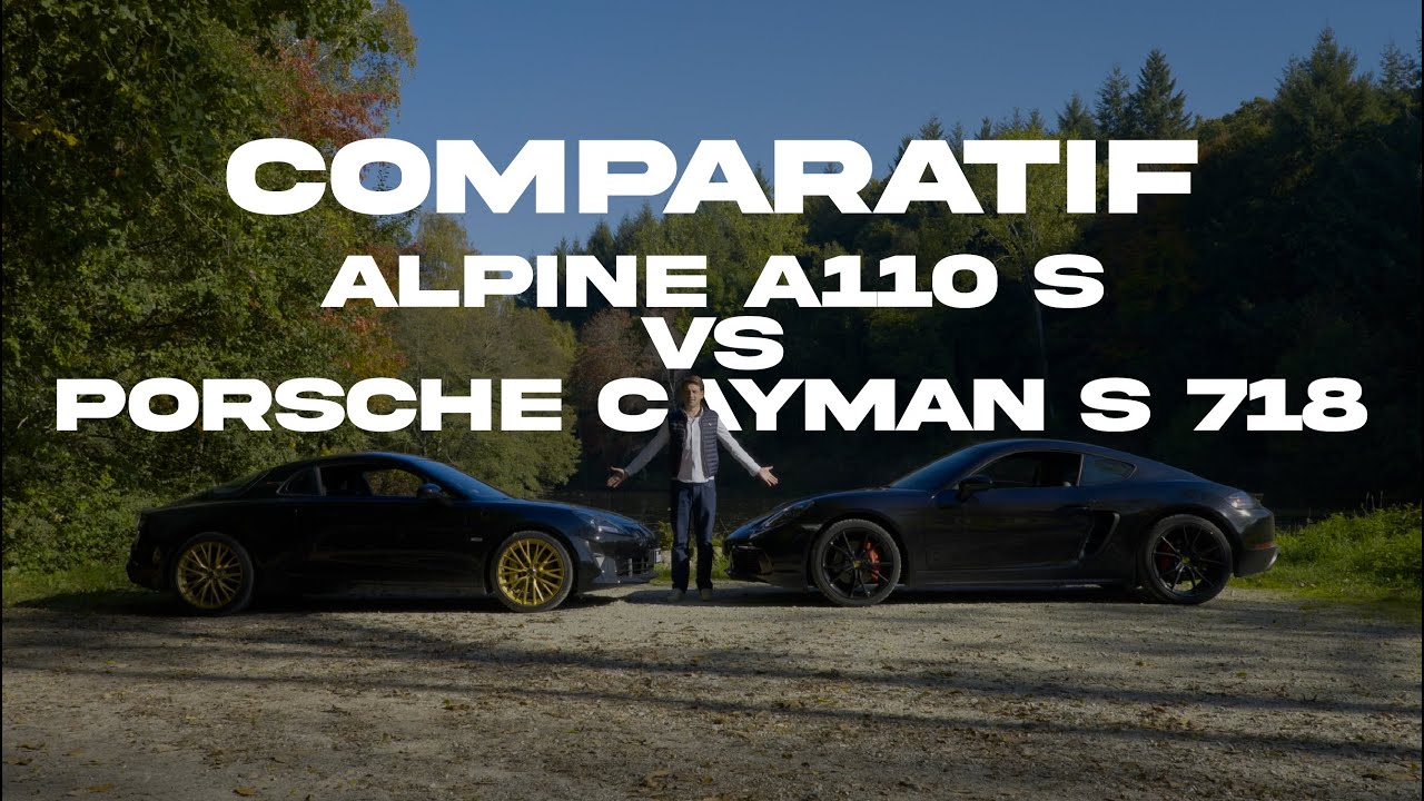 ALPINE A110 S 🇫🇷 VS PORSCHE CAYMAN S 718 🇩🇪 : Le comparatif