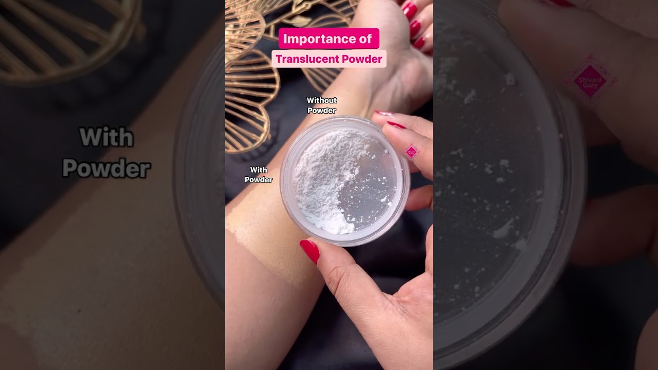 Importance of Translucent Powder 😱😧 