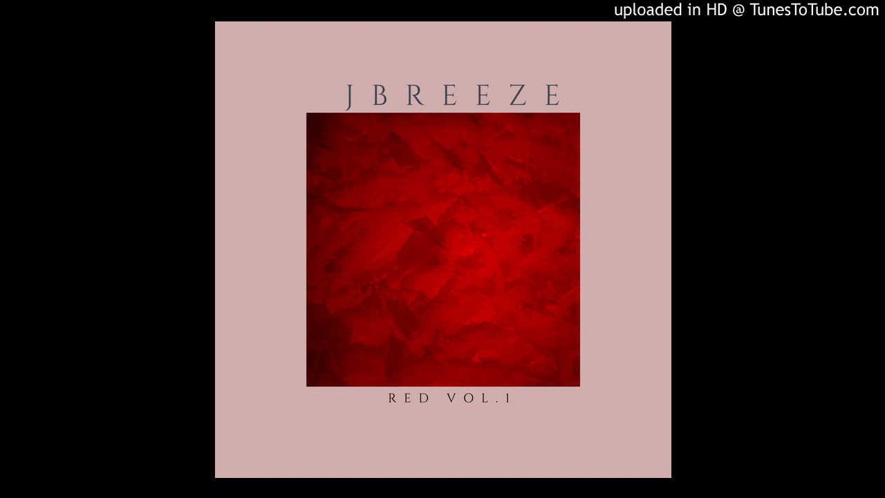 JBREEZE-Kash(off of &ldquo;RED&rdquo;)