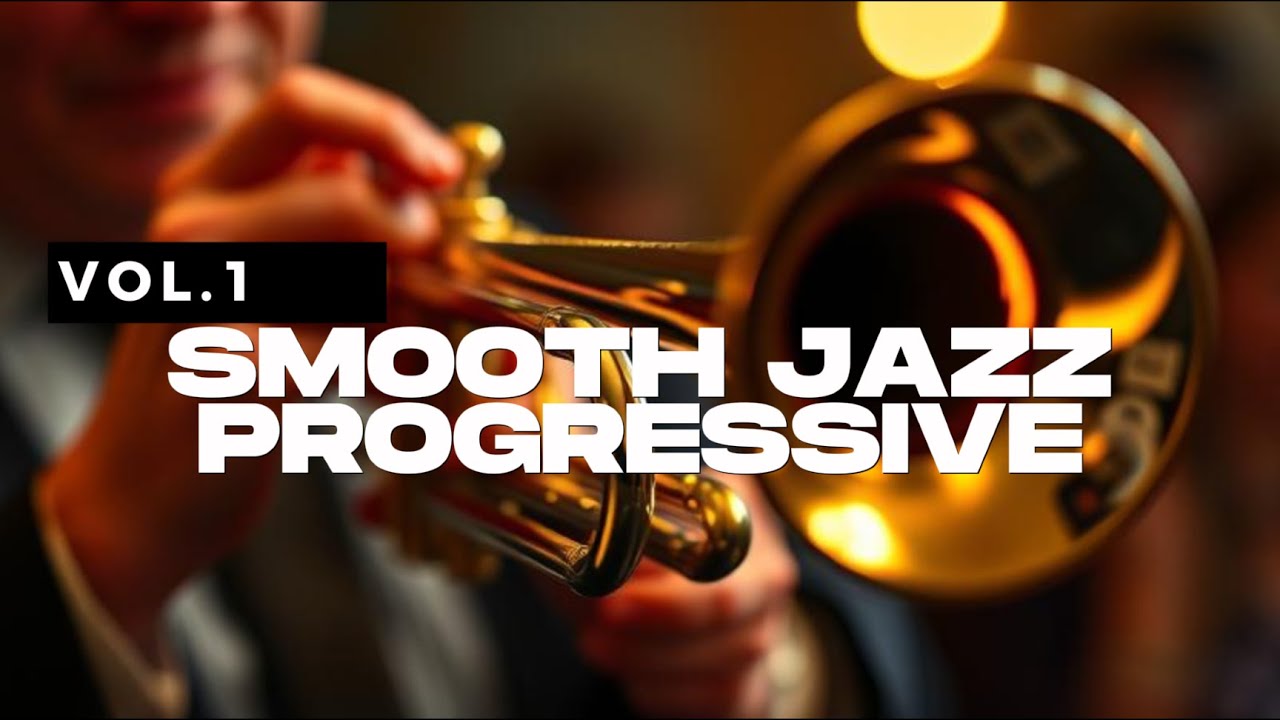 Smooth Jazz - Progressive Vol. 1