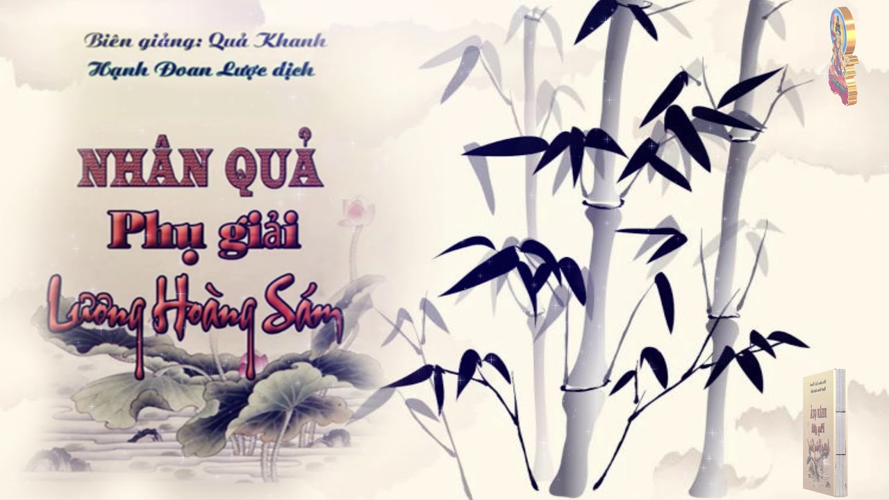 Nhân Quả Phụ Giải Lương Hoàng Sám (Quyển 1)