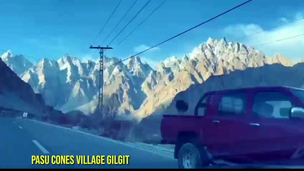 BEAUTIFUL VIEW OF PASU CONES   VILLAGE GILGIT BALTISTAN..👌🇵🇰