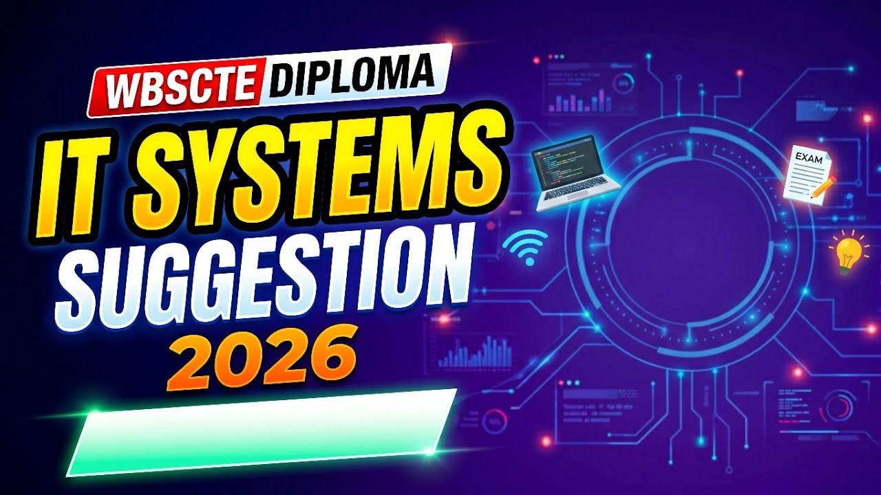 Last Minute Suggestion! Introduction to IT Systems WBSCTE 2nd Sem Diploma 2026 💻  | Part 1